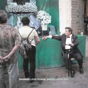 Spanish Love Songs - Brave Faces Etc. i gruppen VINYL / Rock hos Bengans Skivbutik AB (4137126)