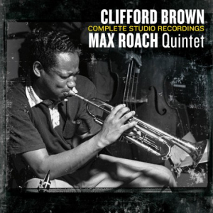 Brown Clifford/Max Roach - Complete Studio.. i gruppen CD / Jazz hos Bengans Skivbutik AB (4138336)