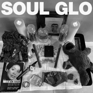 Soul Glo - Diaspora Problems i gruppen CD / Rock hos Bengans Skivbutik AB (4138627)