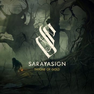 Sarayasign - Throne Of Gold i gruppen CD / Hårdrock,Svensk Folkmusik hos Bengans Skivbutik AB (4138647)