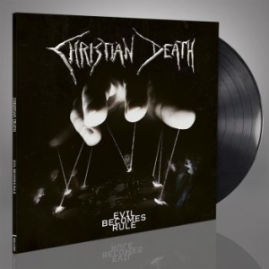 Christian Death - Evil Becomes Rule (Black Vinyl Lp) i gruppen VINYL / Hårdrock/ Heavy metal hos Bengans Skivbutik AB (4138994)