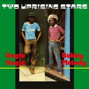 Melody Bobby / Singie Singie - Two Uprising Stars i gruppen VINYL / Reggae hos Bengans Skivbutik AB (4139209)