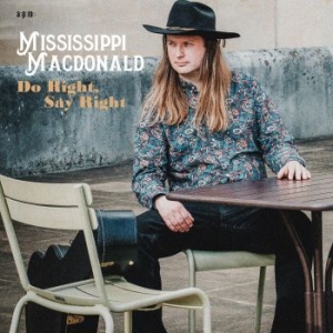 Mississippi Macdonald - Do Right Say Right i gruppen CD / Jazz hos Bengans Skivbutik AB (4139231)