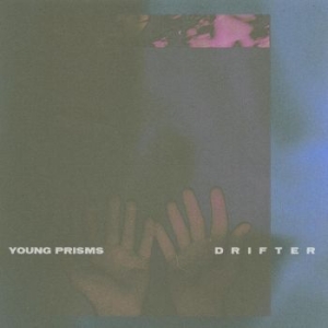 Young Prisms - Drifter i gruppen CD / Rock hos Bengans Skivbutik AB (4139243)