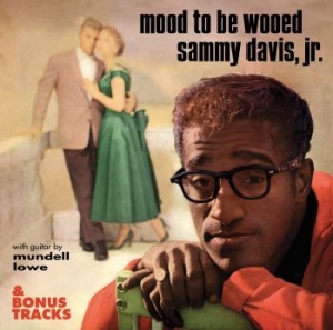 Davis Sammy Jr. - Mood To Be Wooed & Bonus Tracks i gruppen CD / Pop hos Bengans Skivbutik AB (4139611)