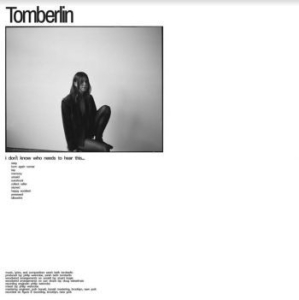 Tomberlin - I Don't Know Who Needs To Hear This i gruppen VINYL / Pop hos Bengans Skivbutik AB (4139654)