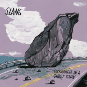 Slang - Cockroach In A Ghost Town i gruppen CD / Pop-Rock hos Bengans Skivbutik AB (4139709)