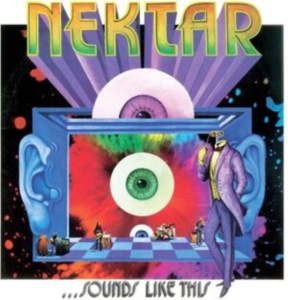Nektar - Sounds Like This - Remastered & Exp i gruppen CD / Pop-Rock hos Bengans Skivbutik AB (4139719)