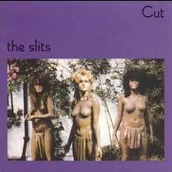 The Slits - Cut i gruppen ÖVRIGT / -Start 300 CD Blowout hos Bengans Skivbutik AB (4140150)