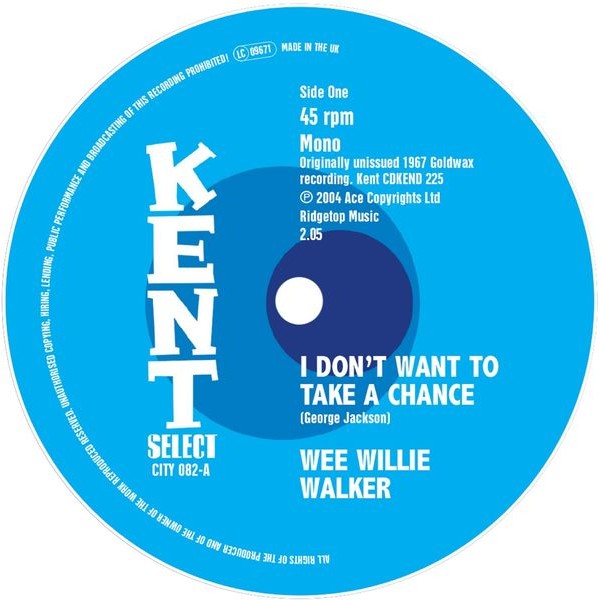 Wee Willie Walker - I Don't Want To Take A Chance i gruppen ÖVRIGT / Övrigt / aub hos Bengans Skivbutik AB (4142425)