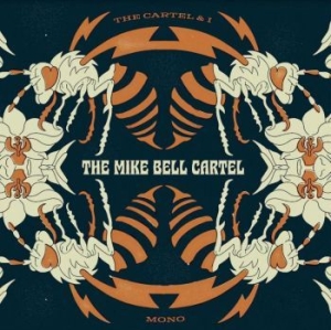 Mike Bell Cartel - Cartel & I i gruppen VINYL / Pop-Rock hos Bengans Skivbutik AB (4142561)