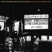 Erickson Roky And The Explosives - Live At The Whisky 1981 i gruppen CD / Pop-Rock hos Bengans Skivbutik AB (4142604)