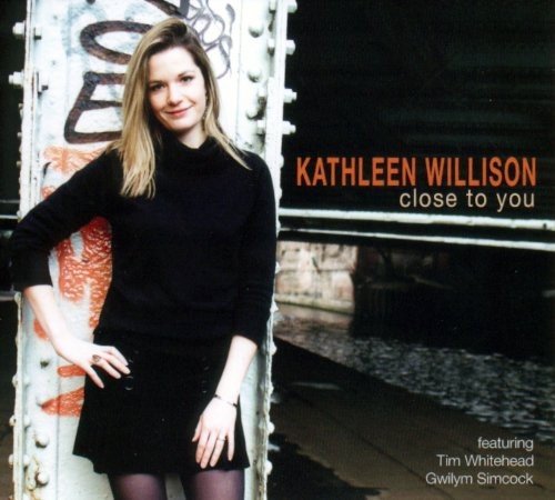 Willison Kathleen - Close To You i gruppen ÖVRIGT / Övrigt / aub hos Bengans Skivbutik AB (4142615)