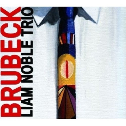 Liam Noble Trio - Brubeck i gruppen CD / Jazz/Blues hos Bengans Skivbutik AB (4142633)