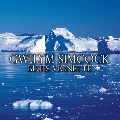 Gwilym Simcock - Blues Vignette i gruppen CD / Jazz/Blues hos Bengans Skivbutik AB (4142637)