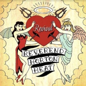 Reverend Horton Heat - Revival (Green) i gruppen VINYL / Rock hos Bengans Skivbutik AB (4143355)