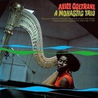 Coltrane Alice - A Monastic Trio i gruppen ÖVRIGT / Övrigt / aub hos Bengans Skivbutik AB (4143368)