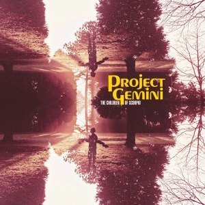 Project Gemini - Children Of Scorpio i gruppen CD / Pop-Rock hos Bengans Skivbutik AB (4143600)