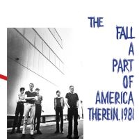 Fall - A Part Of America Therein, 1981 i gruppen VINYL / Pop hos Bengans Skivbutik AB (4143836)