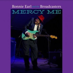 Earl Ronnie & The Broadcasters - Mercy Me i gruppen CD / Jazz/Blues hos Bengans Skivbutik AB (4145532)