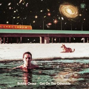 Bobby Oroza - Get On The Otherside i gruppen VINYL / RnB-Soul hos Bengans Skivbutik AB (4145539)