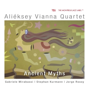 Vianna Alieksey -Quartet- - Ancient Myths i gruppen CD / Jazz hos Bengans Skivbutik AB (4145719)