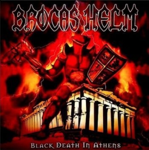 Brocas Helm - Black Death In Athens (Vinyl Lp) i gruppen VINYL / Hårdrock hos Bengans Skivbutik AB (4145922)