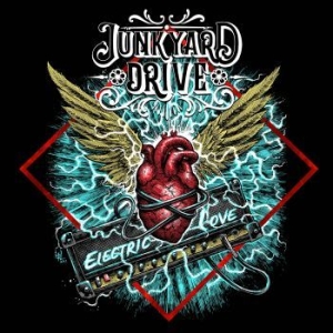 Junkyard Drive - Electric Love i gruppen CD / Hårdrock/ Heavy metal hos Bengans Skivbutik AB (4145948)