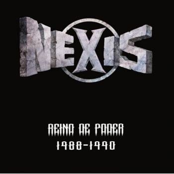 Nexis - Reino De Poder 1988-1990 i gruppen CD / Toppsäljare hos Bengans Skivbutik AB (4145952)