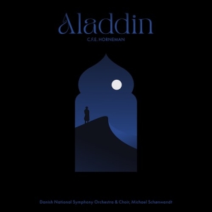 Horneman Christian Frederik Emil - Aladdin (3Sacd) i gruppen MUSIK / SACD / Klassiskt hos Bengans Skivbutik AB (4146011)