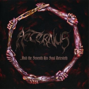 Aeternus - And The Seventh His Soul Detesteth i gruppen VINYL / Hårdrock/ Heavy metal hos Bengans Skivbutik AB (4146191)