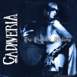 Cadaveria - Shadow's Madame - 20Th An. Ed. i gruppen VINYL / Hårdrock/ Heavy metal hos Bengans Skivbutik AB (4146207)