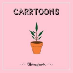 Carrtoons - Homegrown (Clear Pink Vinyl) i gruppen VINYL / Pop-Rock,RnB-Soul hos Bengans Skivbutik AB (4146213)