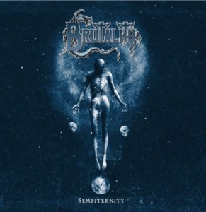 Brutality - Sempiternity i gruppen CD / Hårdrock/ Heavy metal hos Bengans Skivbutik AB (4146771)