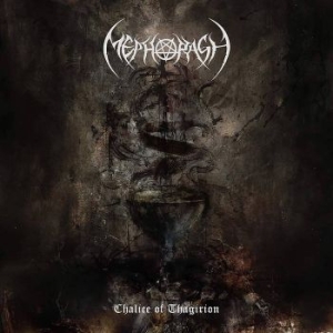 Mephorash - Chalice Of Thagirion (Digipack) i gruppen CD / Hårdrock/ Heavy metal hos Bengans Skivbutik AB (4146777)