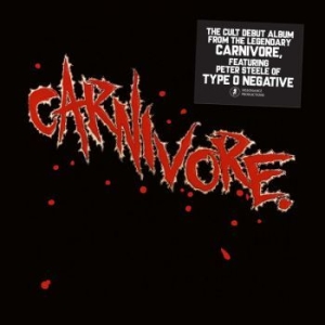 Carnivore - Carnivore (Digipack) i gruppen CD / Hårdrock hos Bengans Skivbutik AB (4146934)
