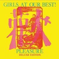 Girls At Our Best! - Pleasure i gruppen CD / Pop-Rock hos Bengans Skivbutik AB (4147247)