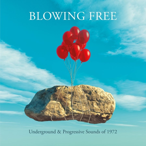 Various Artists - Blowing Free - Underground And Prog i gruppen CD / Toppsäljare hos Bengans Skivbutik AB (4147252)