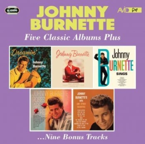Johnny Burnette - Five Classic Albums Plus i gruppen ÖVRIGT / Kampanj 6CD 500 hos Bengans Skivbutik AB (4147266)