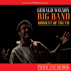 Gerald Wilson Big Band - Moment Of Truth (Vinyl) i gruppen ÖVRIGT / Vinylkampanj Feb24 hos Bengans Skivbutik AB (4147838)