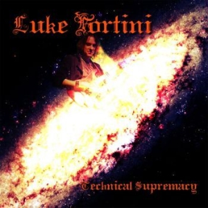 Fortini Luke - Technical Supremacy i gruppen CD / Hårdrock/ Heavy metal hos Bengans Skivbutik AB (4147953)