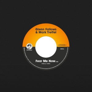 Glenn & Mark Treffel Fallows - Fear Me Now i gruppen VINYL / Pop-Rock,Övrigt hos Bengans Skivbutik AB (4148083)