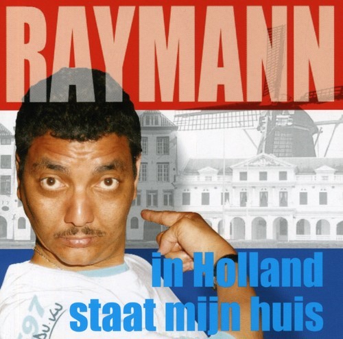 Jörgen Raymann - In Holland Staat Mijn Hui i gruppen CD / Övrigt hos Bengans Skivbutik AB (4148084)