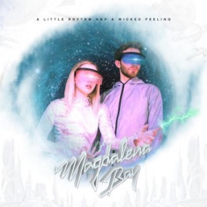Magdalena Bay - A Little Rhythm And A Wicked Feelin i gruppen VINYL / Pop hos Bengans Skivbutik AB (4149106)