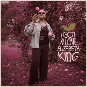 King Elizabeth - I Got A Love i gruppen VINYL / Jazz/Blues hos Bengans Skivbutik AB (4149108)