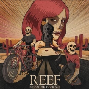 Reef - Shoot Me Your Ace i gruppen VINYL / Pop-Rock hos Bengans Skivbutik AB (4149160)