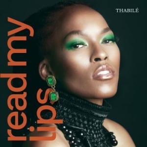 Thabile - Read My Lips i gruppen CD / RnB-Soul hos Bengans Skivbutik AB (4149182)
