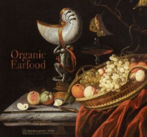 Organic Earfood - Organic Earfood i gruppen CD / Jazz/Blues hos Bengans Skivbutik AB (4149203)