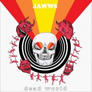 Jawws - Dead World i gruppen VINYL / Toppsäljare hos Bengans Skivbutik AB (4149234)