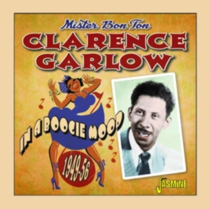 Garlow Clarence - In A Boogie Mood 1949-1956 i gruppen ÖVRIGT / Övrigt / aub hos Bengans Skivbutik AB (4149311)